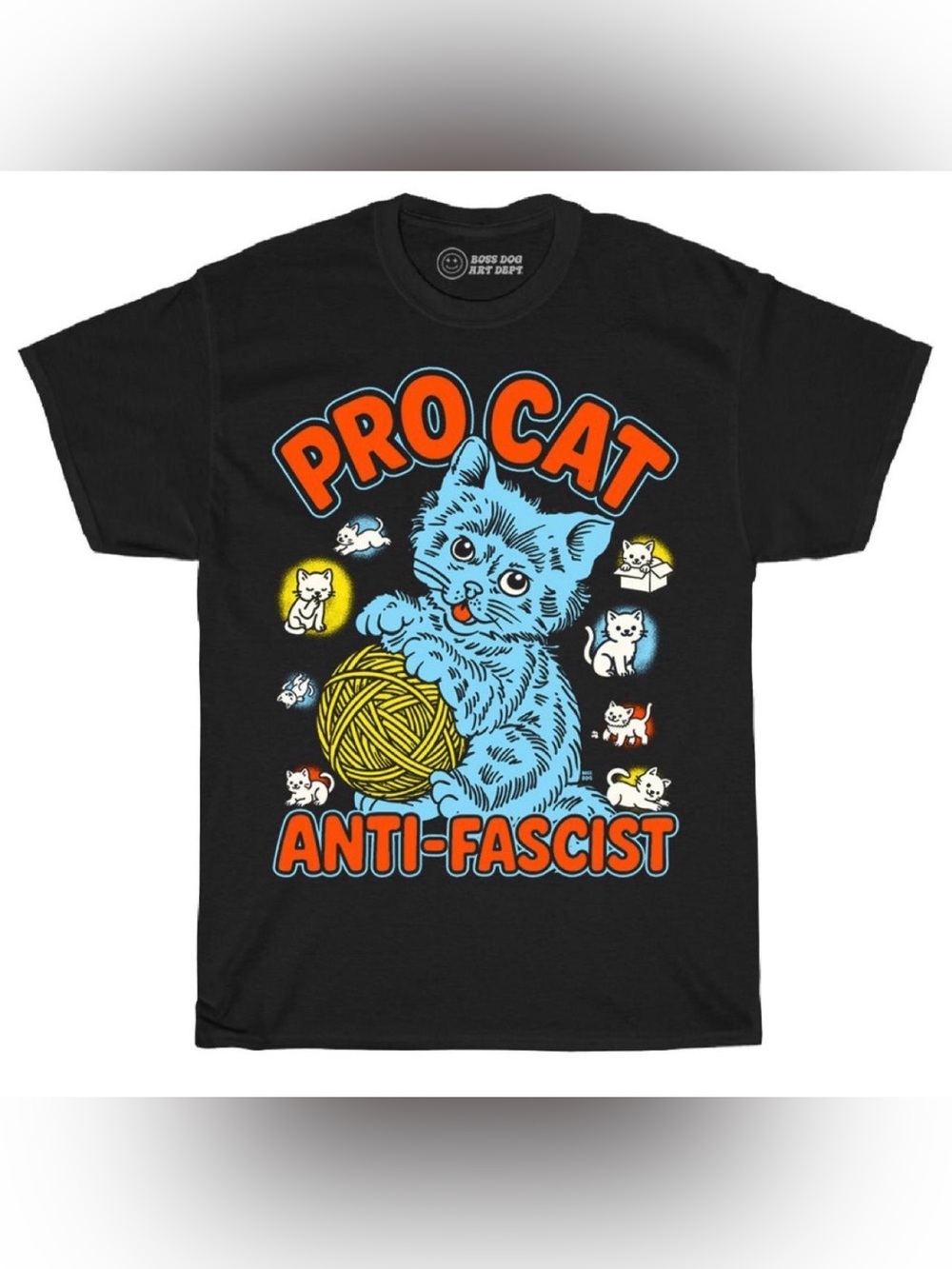 Boss Dog 'Pro Cat Anti-Fascist' Short Sleeve Tee - Black